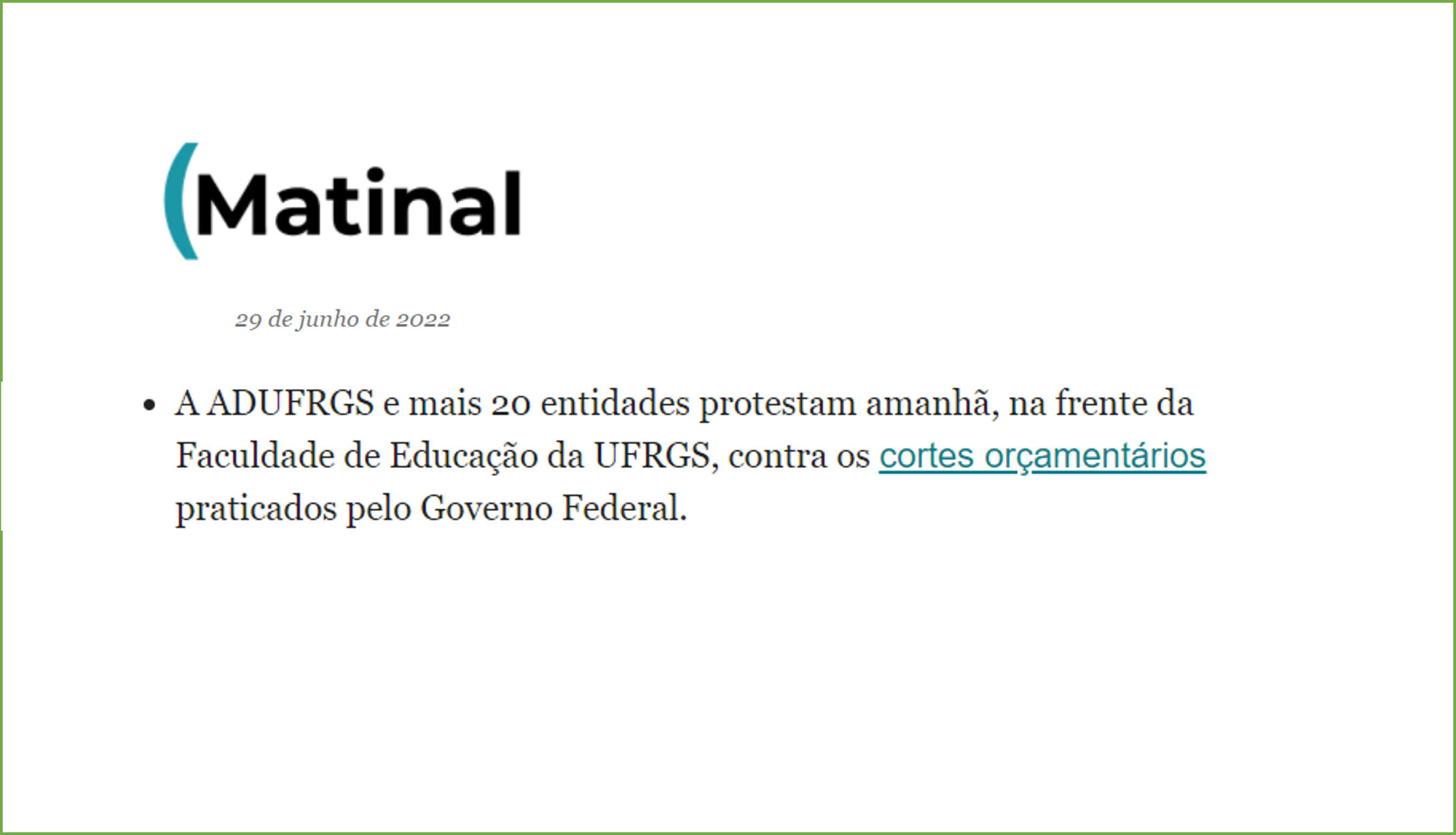 Matinal Jornalismo destaca ato da ADUFRGS-Sindical e mais 20 entidades contra cortes na educação