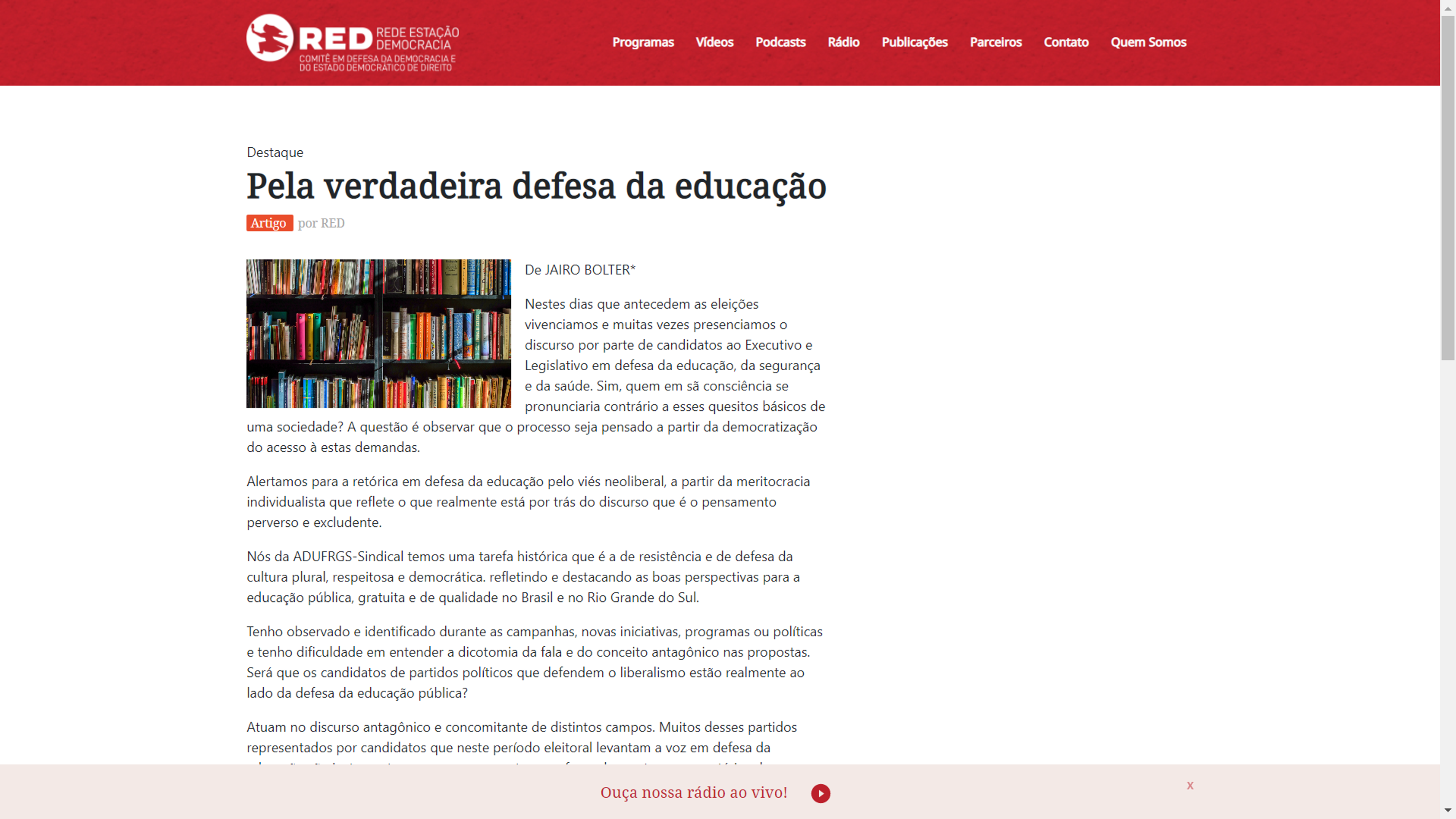 Artigo: Pela verdadeira defesa da educação