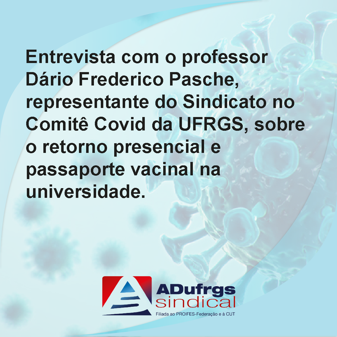 Novo adiamento do retorno presencial e negativa de exigência de passaporte vacinal confunde comunidade acadêmica e vai contra a autonomia universitária e a ciência