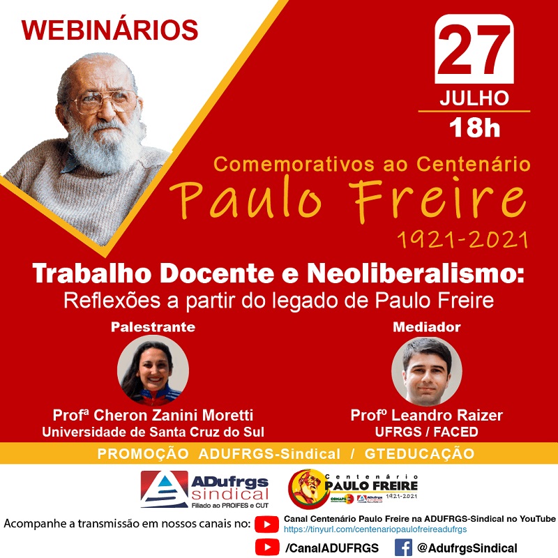 ADUFRGS debate trabalho docente e neoliberalismo a partir do legado de Paulo Freire