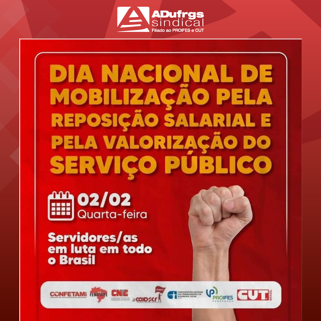 ADUFRGS-Sindical convoca para o dia nacional de mobilização pela reposição salarial nesta quarta, 2