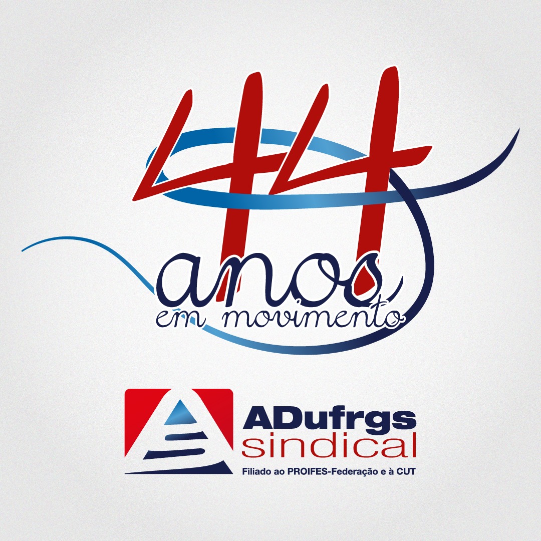 Parabéns, ADUFRGS-Sindical: 44 anos