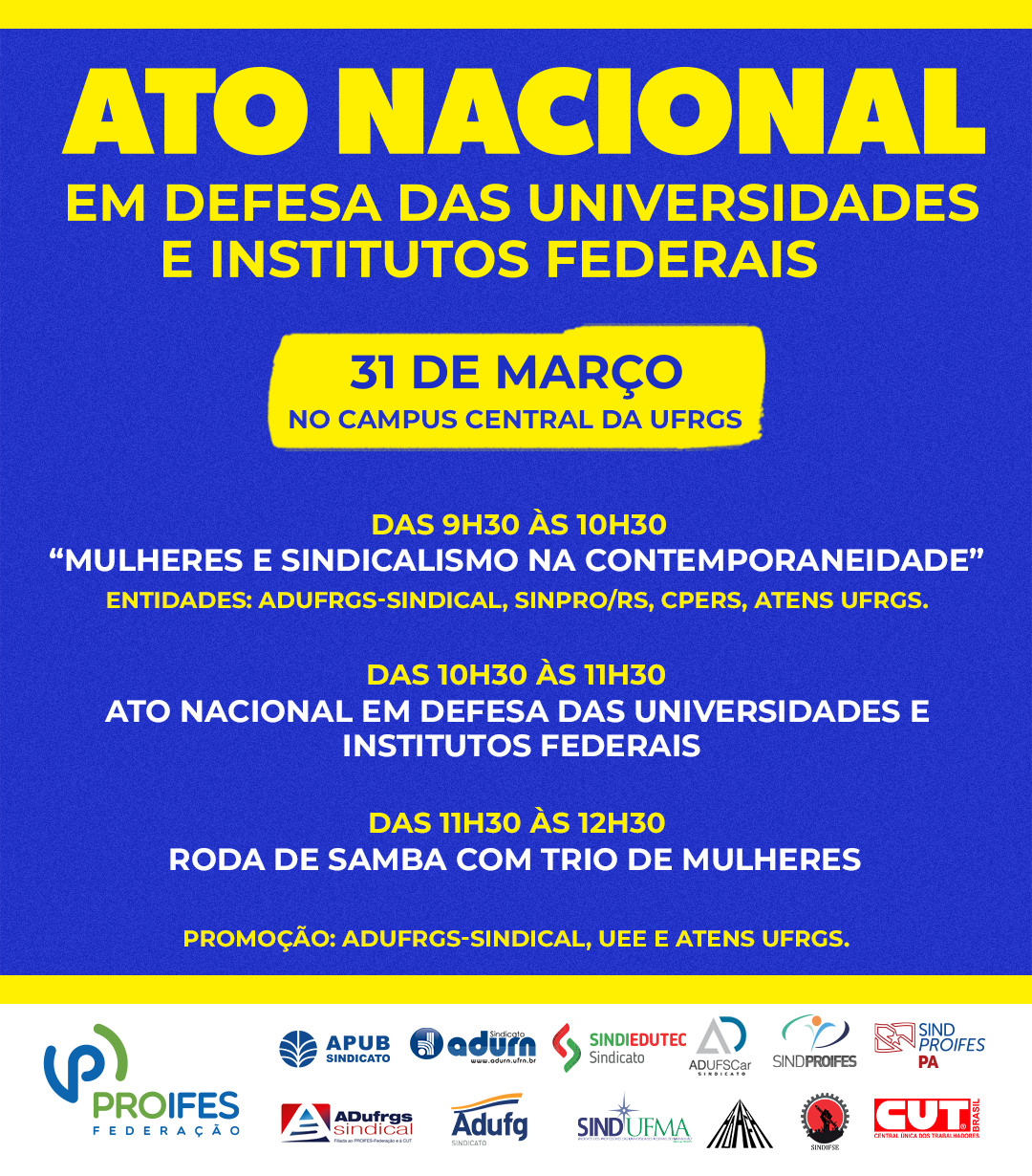 Ato nacional em defesa da universidade pública acontece dia 31 de março no campus central da UFRGS