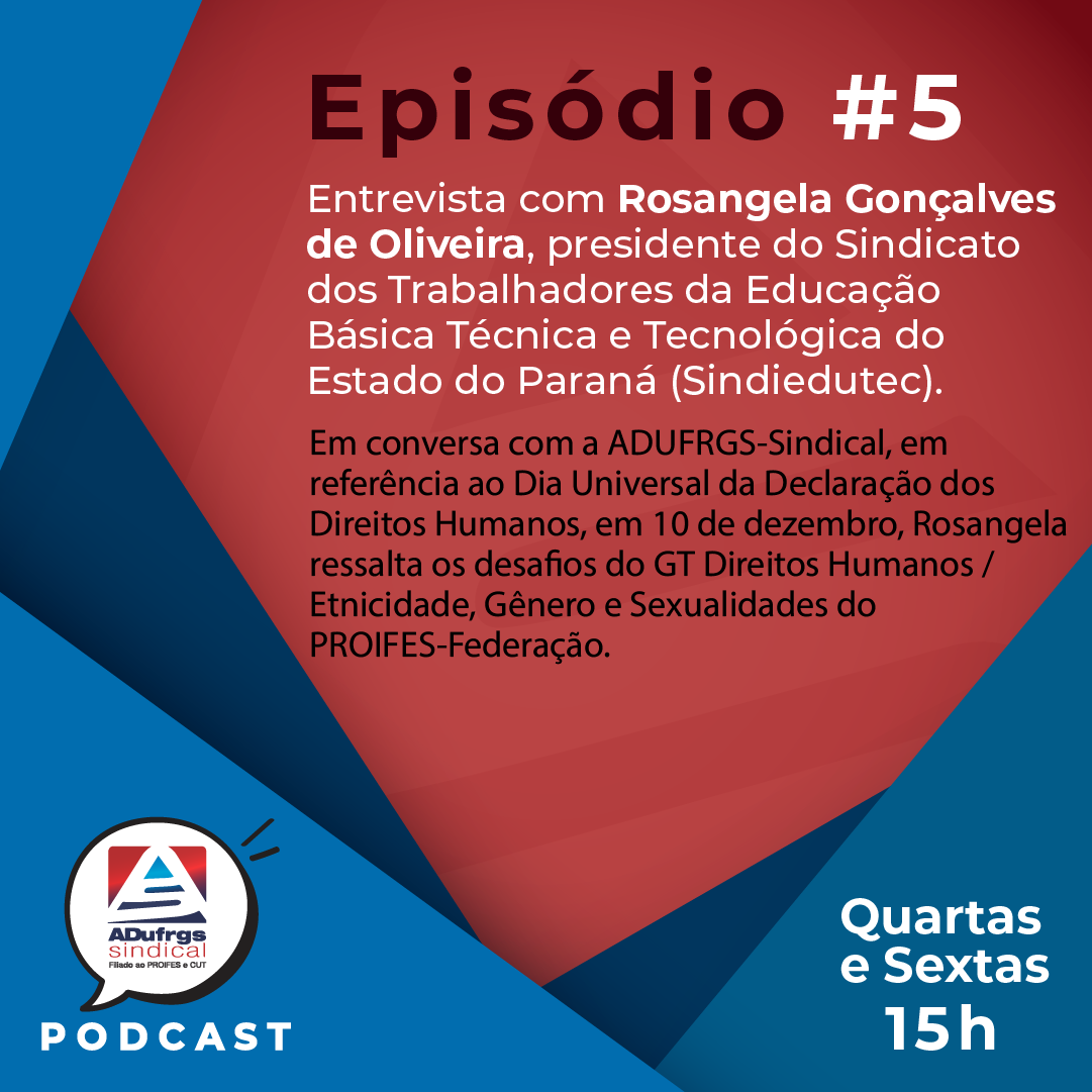 Acompanhe o novo episódio de podcast da ADUFRGS-Sindical
