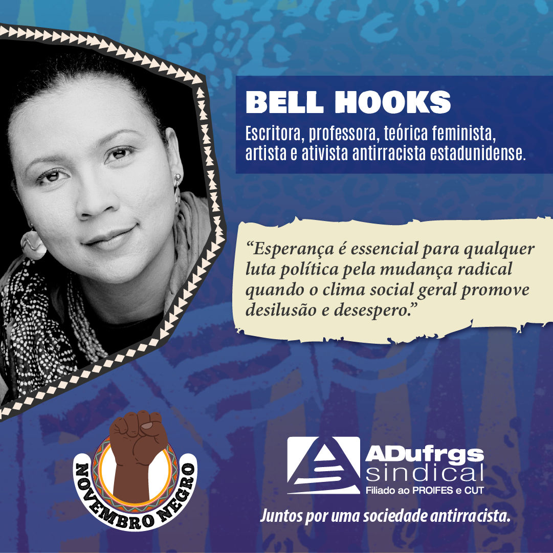 bell hooks é destaque na Série Personalidades Negras da ADUFRGS-Sindical