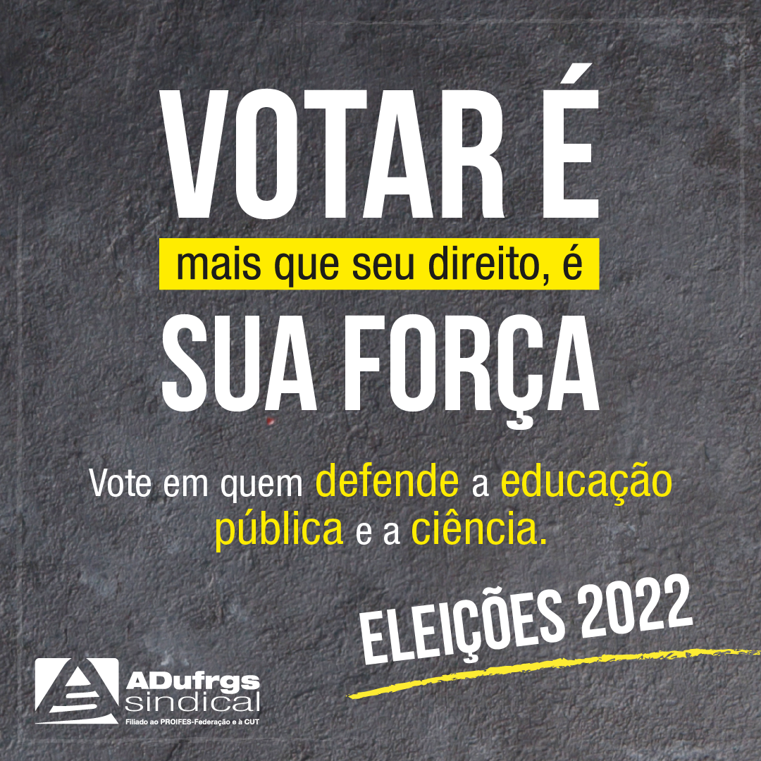 Decida o futuro da educação pública de qualidade nas urnas!