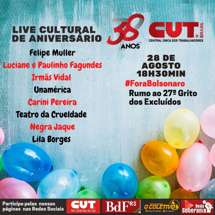 ADUFRGS-Sindical saúda a Central Única dos Trabalhadores pelos 38 anos de lutas e conquistas
